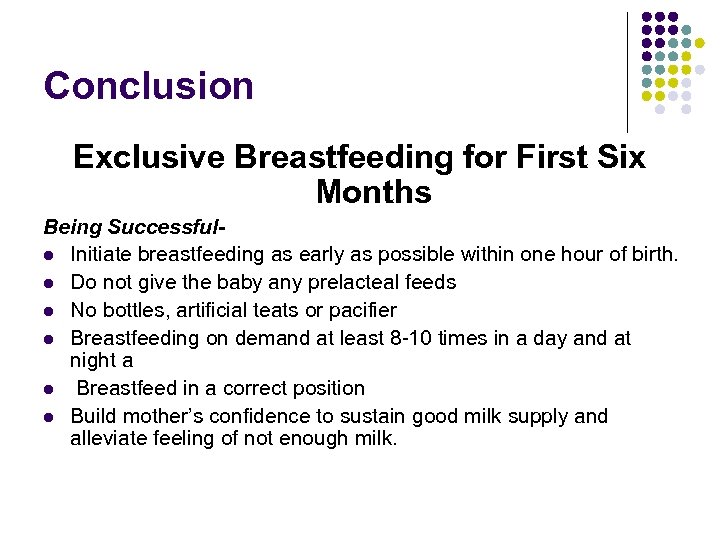 Successful Early Initiation And Exclusive Breastfeeding Up To