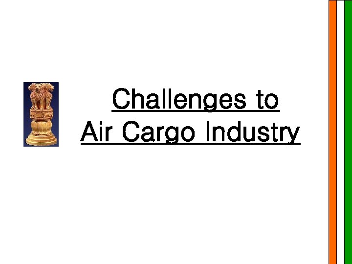 Challenges to Air Cargo Industry 