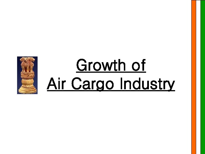 Growth of Air Cargo Industry 