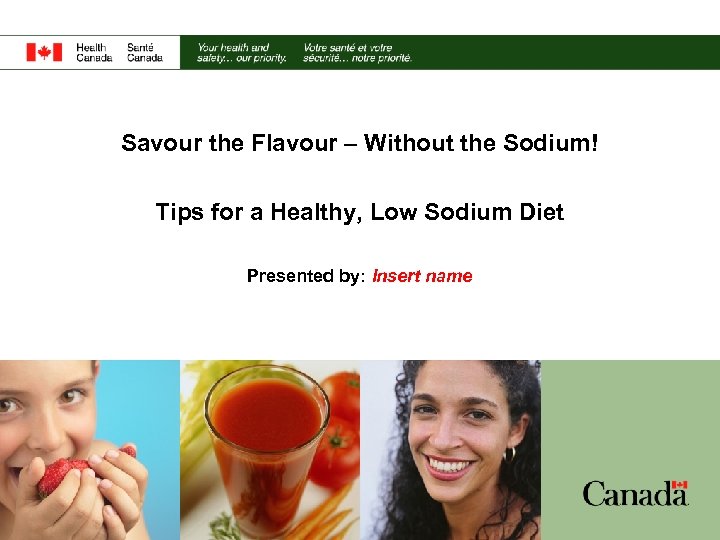 Savour the Flavour – Without the Sodium! Tips for a Healthy, Low Sodium Diet