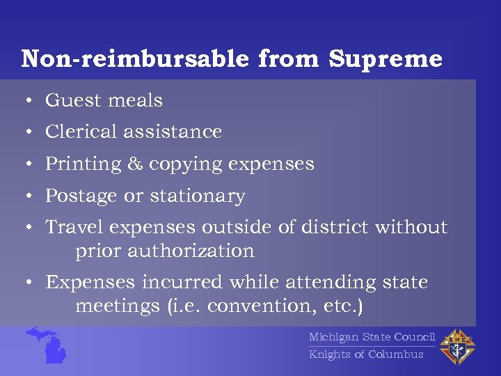 Non-reimbursable from Supreme • Guest meals • Clerical assistance • Printing & copying expenses