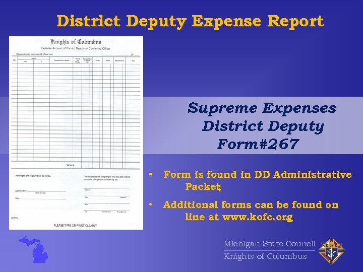 District Deputy Expense Report Supreme Expenses District Deputy Form#267 • Form is found in