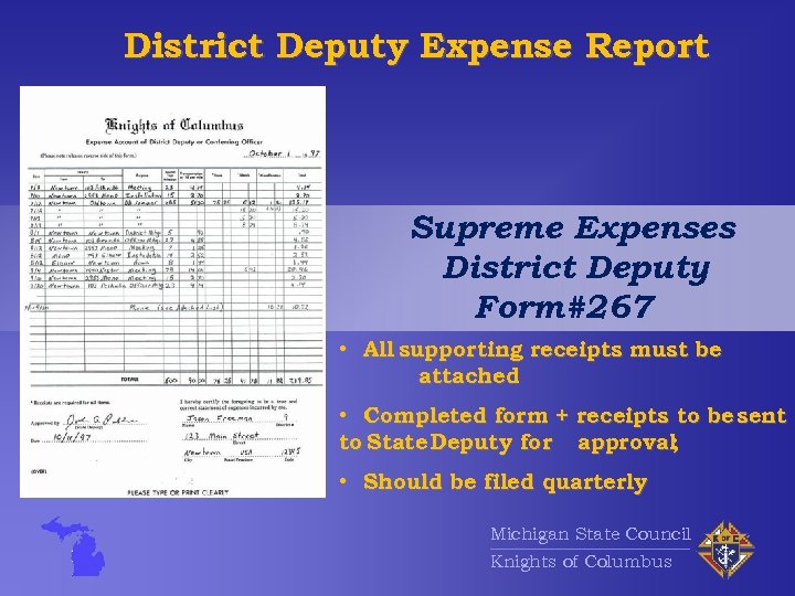District Deputy Expense Report Supreme Expenses District Deputy Form#267 • All supporting receipts must