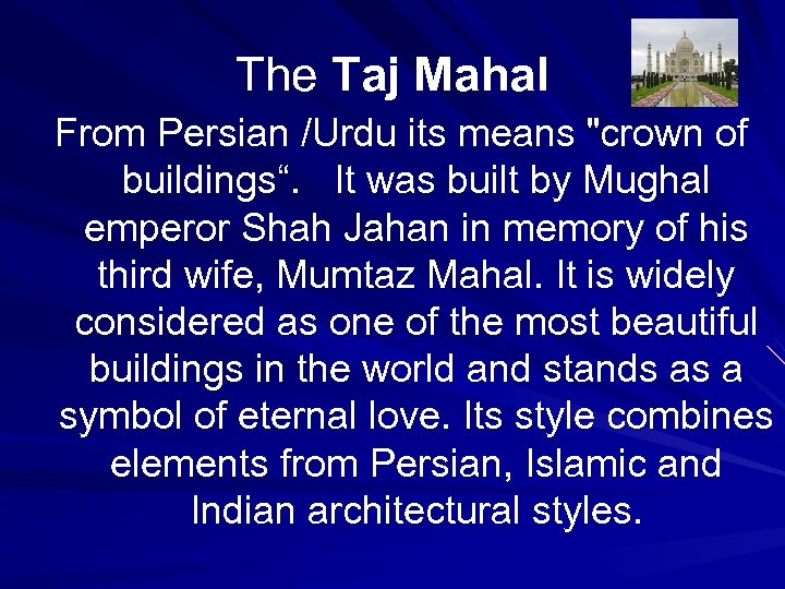 The Taj Mahal From Persian /Urdu its means 