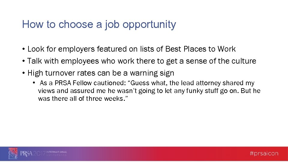 How to choose a job opportunity • Look for employers featured on lists of