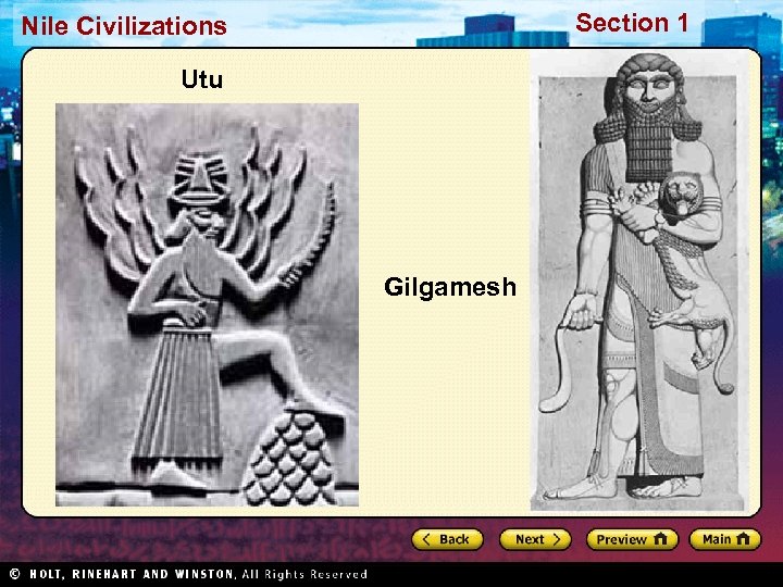 Section 1 Nile Civilizations Utu Gilgamesh 