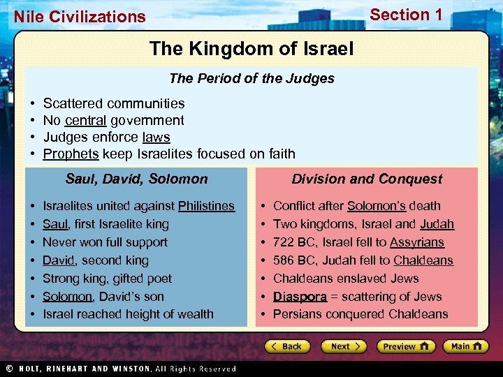 Section 1 Nile Civilizations The Kingdom of Israel The Period of the Judges •