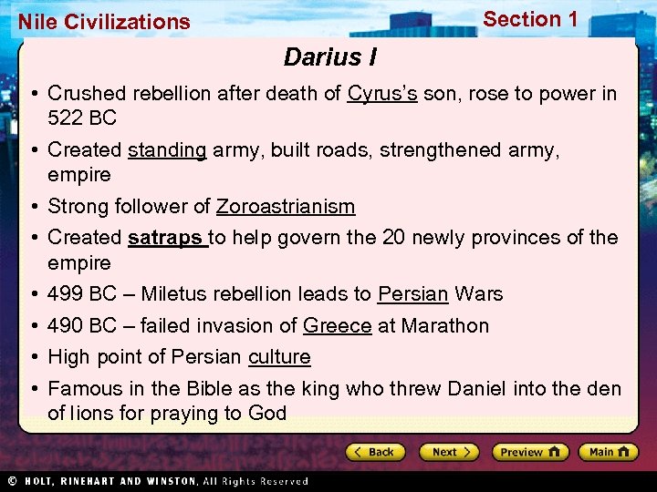 Section 1 Nile Civilizations Darius I • Crushed rebellion after death of Cyrus’s son,