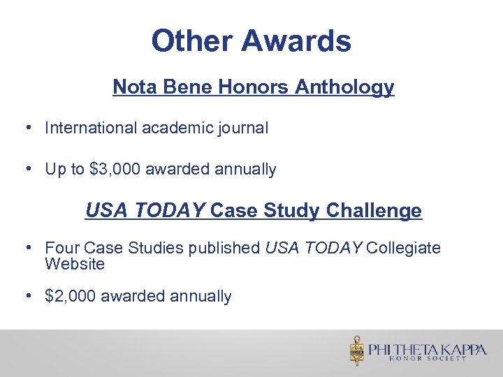 Other Awards Nota Bene Honors Anthology • International academic journal • Up to $3,