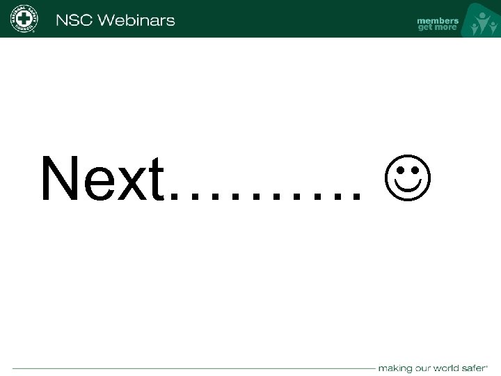 Next………. nsc. org 