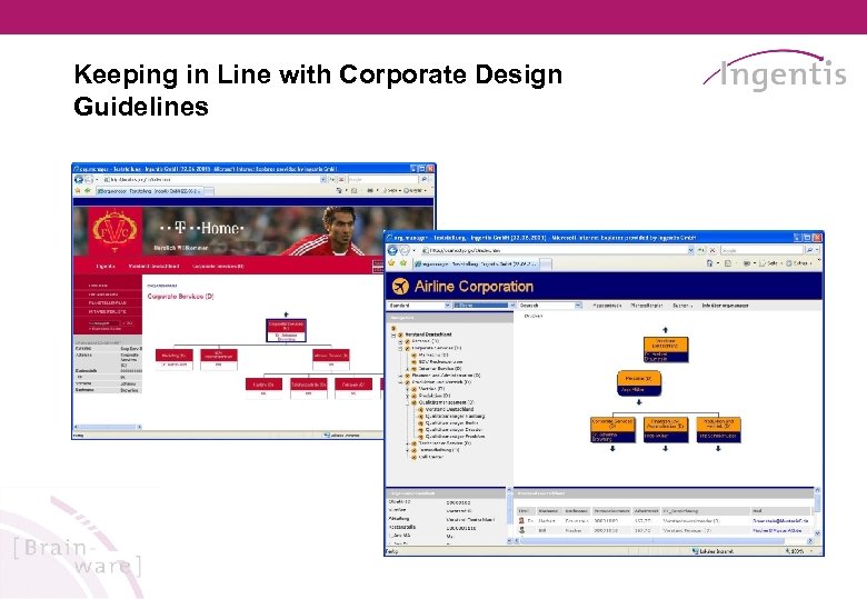 Keeping in Line with Corporate Design Guidelines 