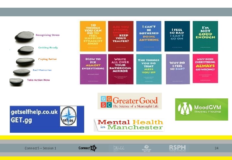 Connect 5 – Session 1 24 