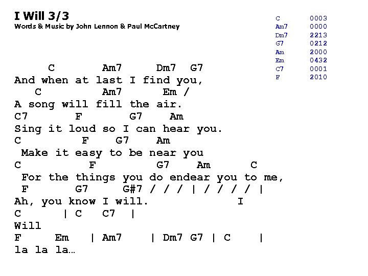 I Will 3/3 Words & Music by John Lennon & Paul Mc. Cartney C