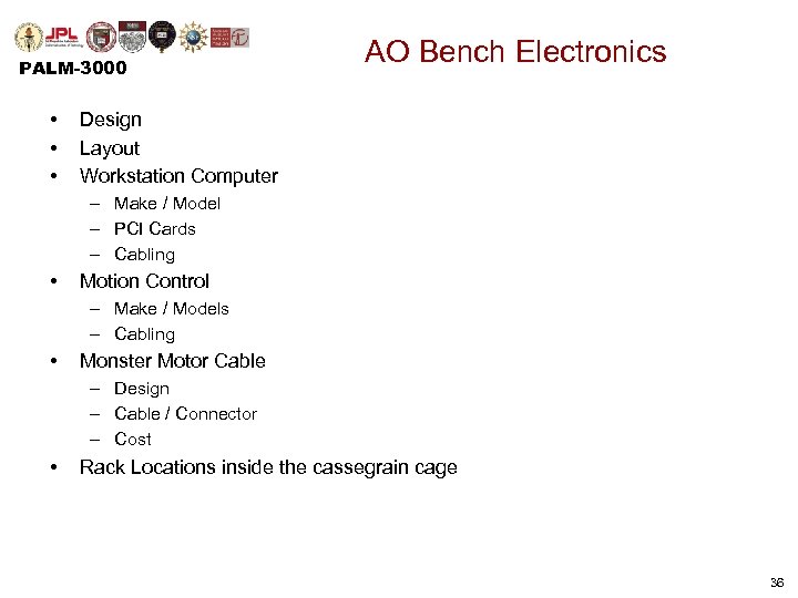 PALM-3000 • • • AO Bench Electronics Design Layout Workstation Computer – Make /