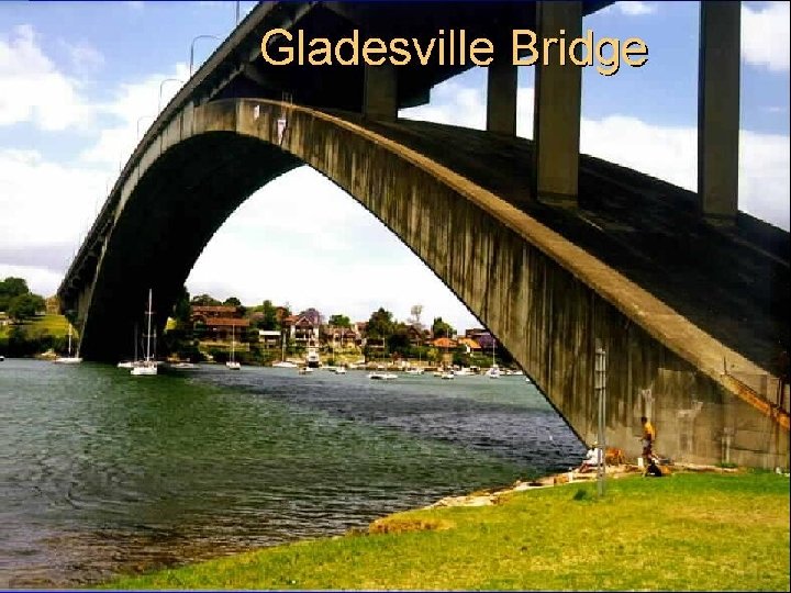 Gladesville Bridge 