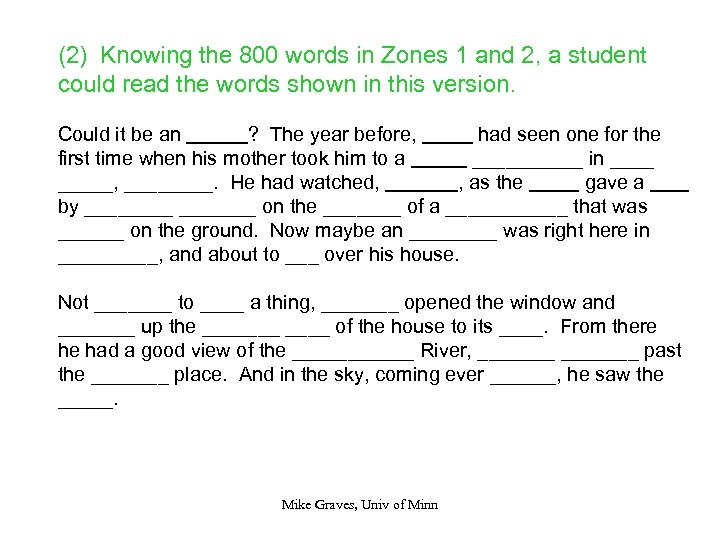 (2) Knowing the 800 words in Zones 1 and 2, a student could read