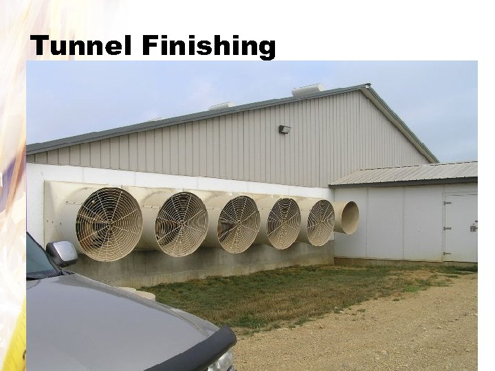 Tunnel Finishing 