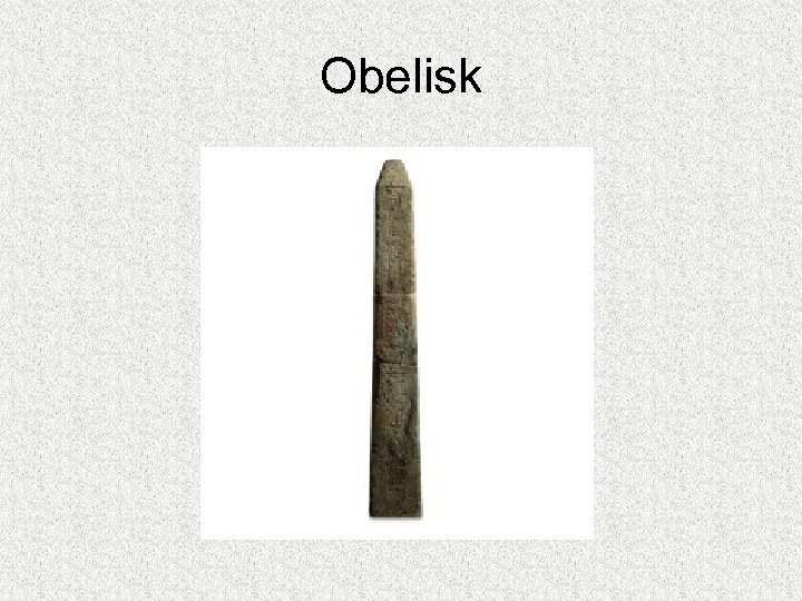 Obelisk 