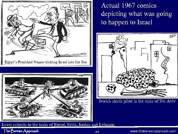 Actual 1967 comics depicting what was going to happen to Israel Egypt’s President Nasser
