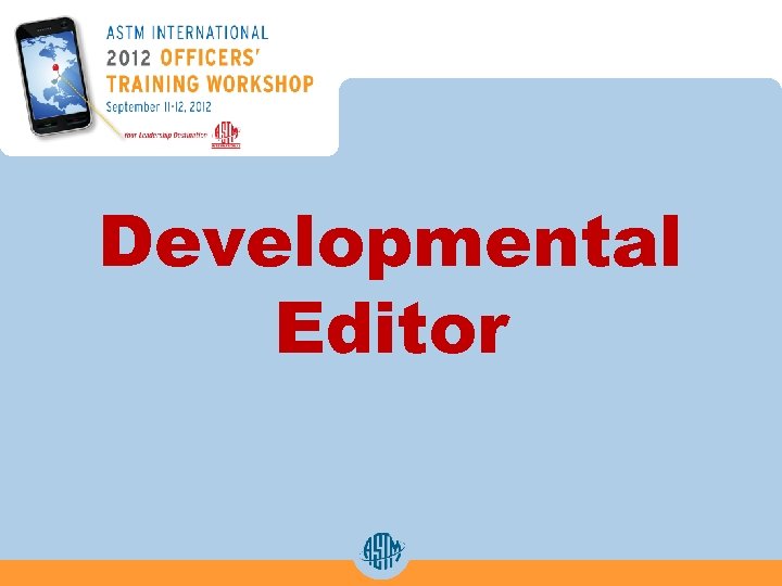 Developmental Editor 