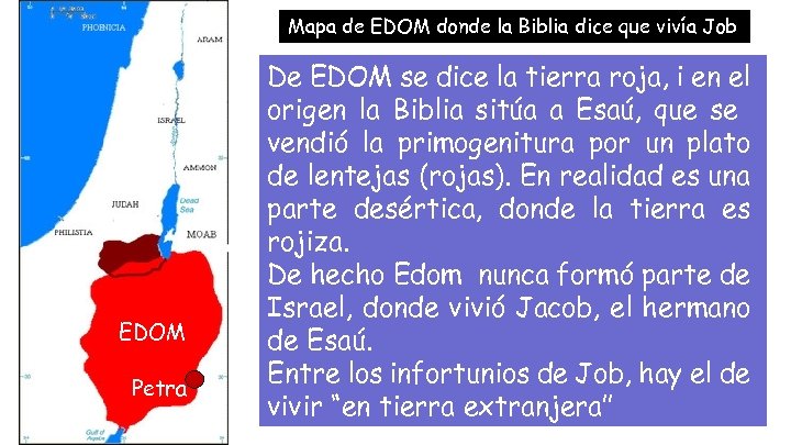Mapa de EDOM donde la Biblia dice que vivía Job EDOM Petra De EDOM