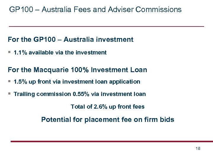 GP 100 – Australia Fees and Adviser Commissions For the GP 100 – Australia