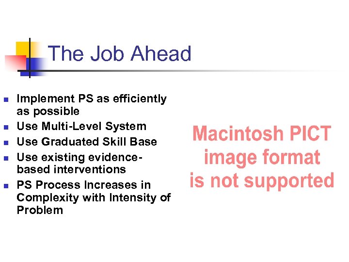 The Job Ahead n n n Implement PS as efficiently as possible Use Multi-Level