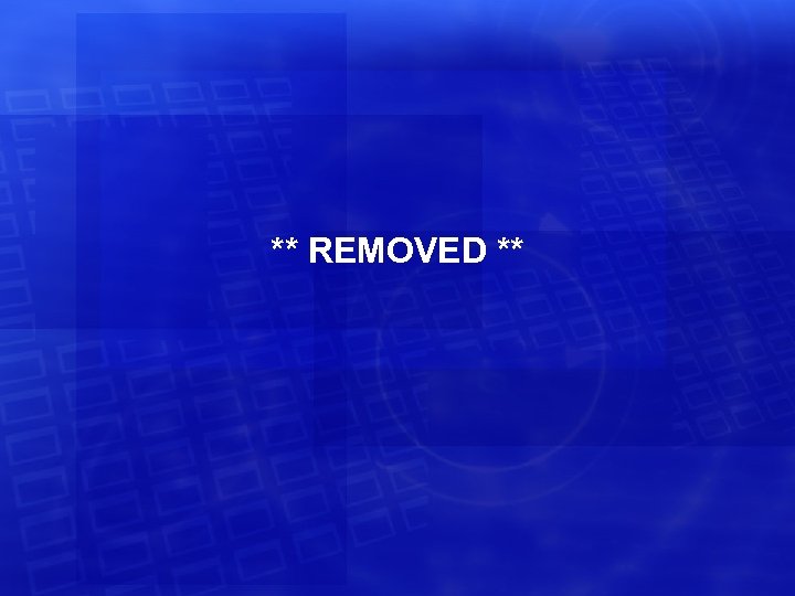 ** REMOVED ** 