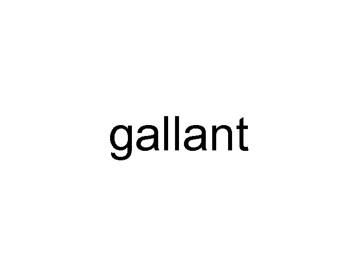 gallant 