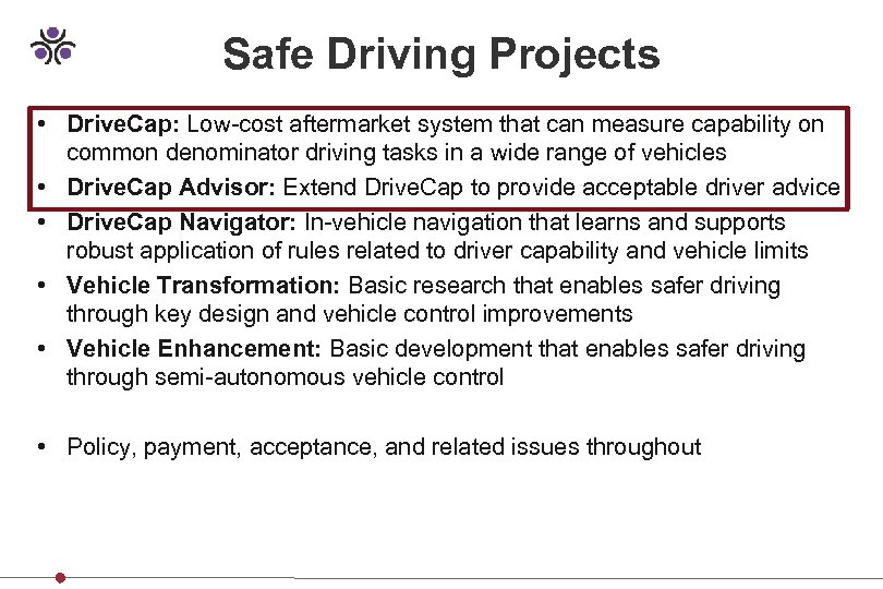 Safe Driving Projects • Drive. Cap: Low-cost aftermarket system that can measure capability on