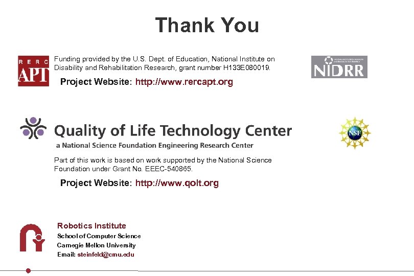 Thank You Funding provided by the U. S. Dept. of Education, National Institute on