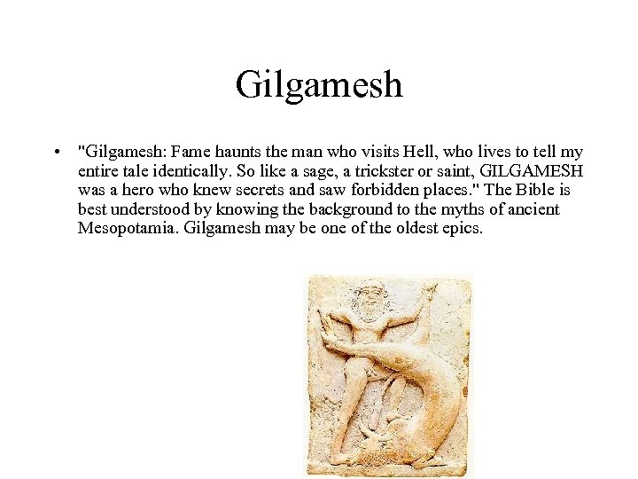 Gilgamesh • 