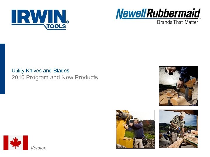 Utility Knives and Blades 2010 Program and New Products O MR Version age Im