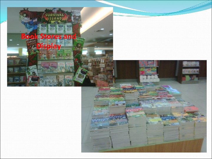 Book Stores and Display 