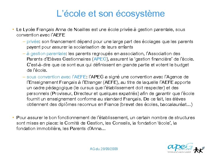 L’école et son écosystème • Le Lycée Français Anna de Noailles est une école