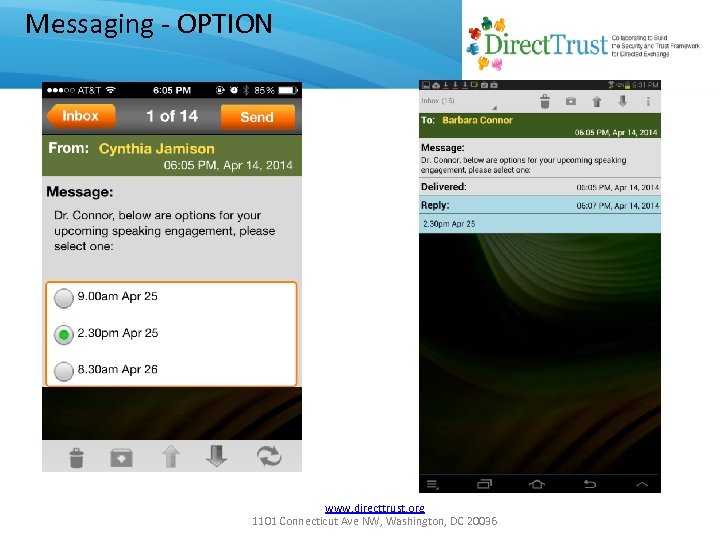 Messaging - OPTION www. directtrust. org 1101 Connecticut Ave NW, Washington, DC 20036 