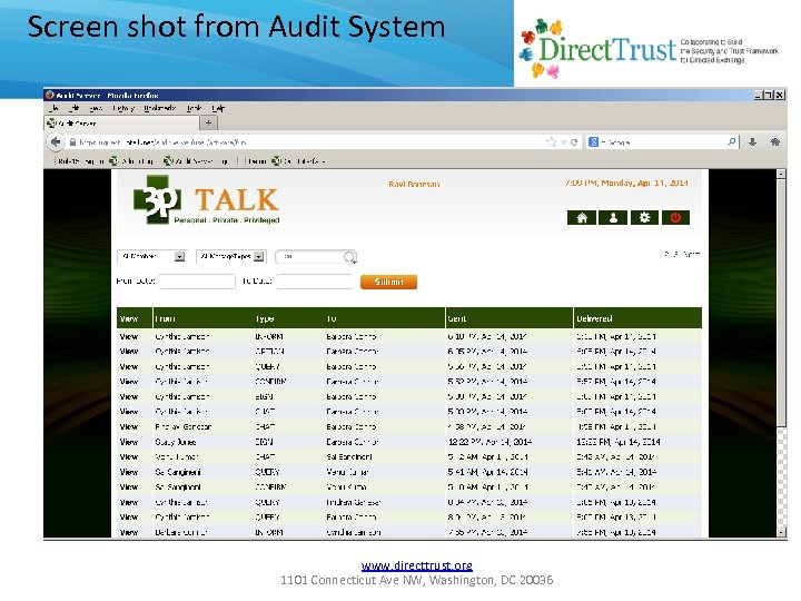 Screen shot from Audit System www. directtrust. org 1101 Connecticut Ave NW, Washington, DC