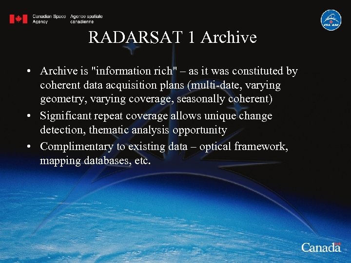 RADARSAT 1 Archive • Archive is 