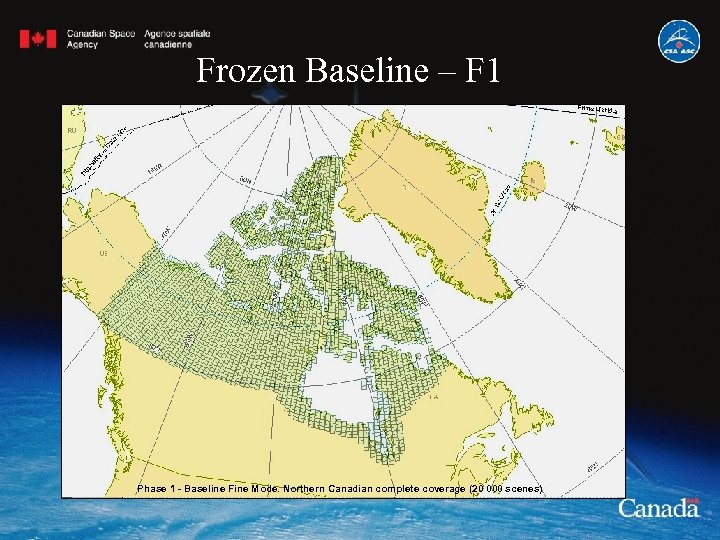 Frozen Baseline – F 1 Phase 1 - Baseline Fine Mode. Northern Canadian complete