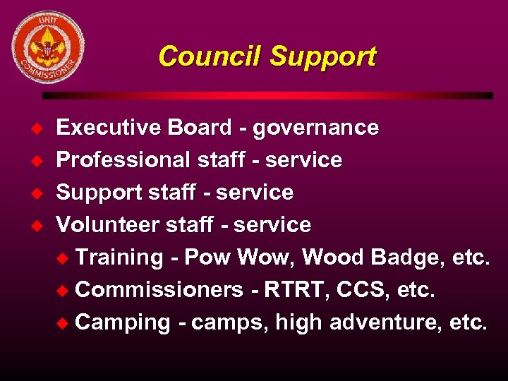 Council Support u u Executive Board - governance Professional staff - service Support staff