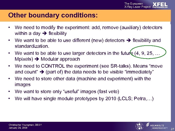 The European X-Ray Laser Project XFEL X-Ray Free-Electron Laser Other boundary conditions: • We
