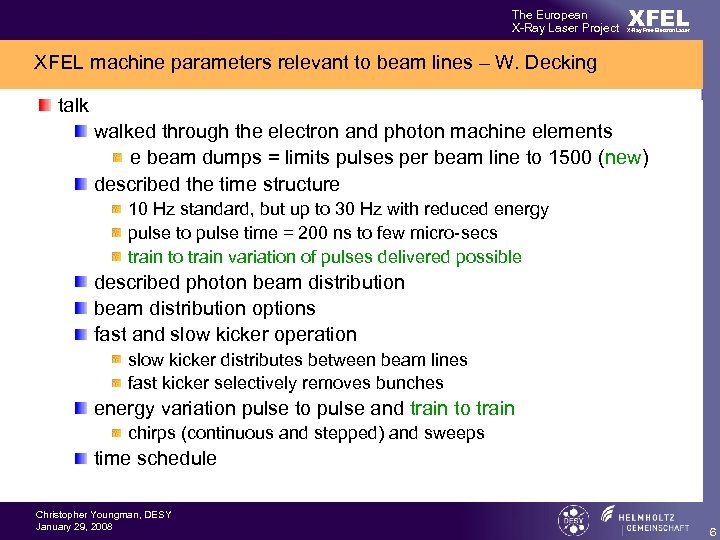 The European X-Ray Laser Project XFEL X-Ray Free-Electron Laser XFEL machine parameters relevant to