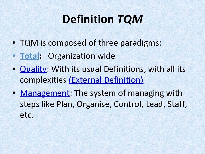 GE 6757 -TOTAL QUALITY MANAGEMENT OBJECTIVES