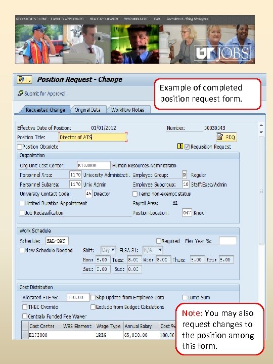Example of completed position request form. Note: You may also request changes to the