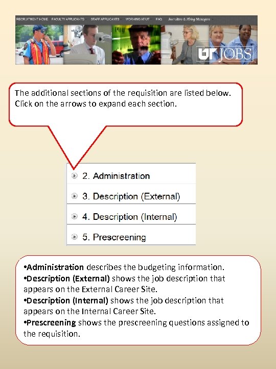 The additional sections of the requisition are listed below. Click on the arrows to