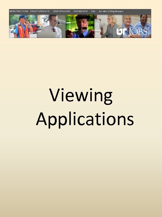 Viewing Applications 