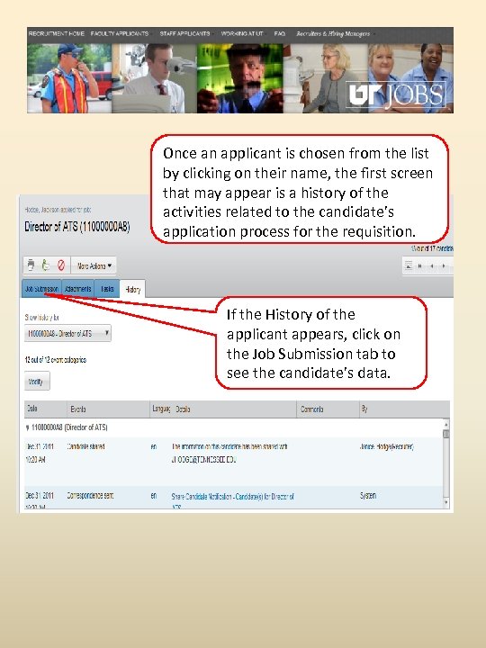 Once an applicant is chosen from the list by clicking on their name, the