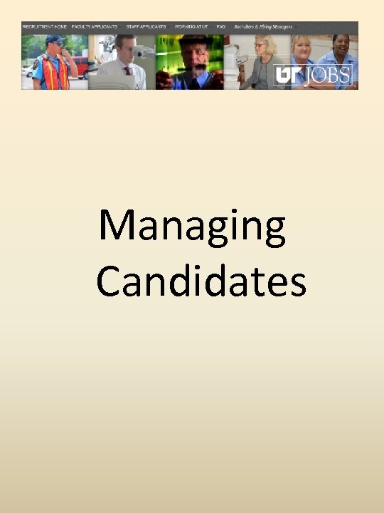 Managing Candidates 