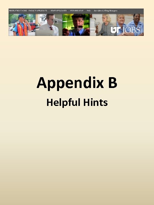 Appendix B Helpful Hints 