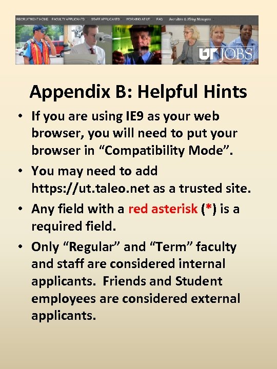 Appendix B: Helpful Hints • If you are using IE 9 as your web